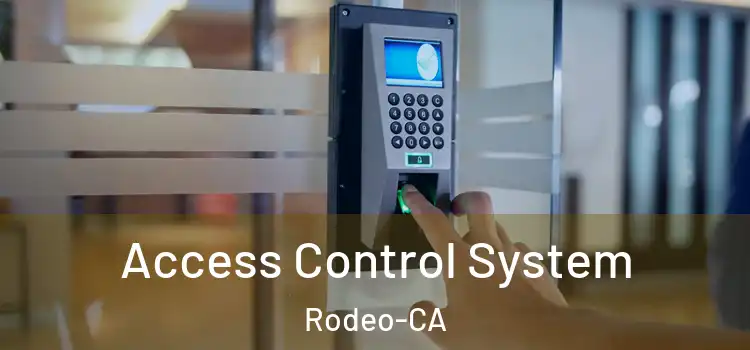  Access Control System Rodeo-CA