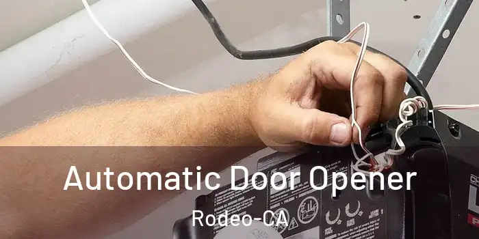  Automatic Door Opener Rodeo-CA