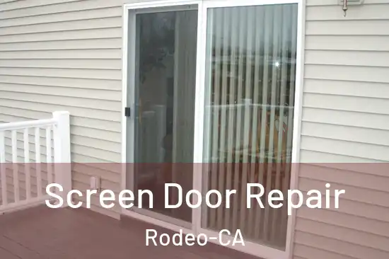  Screen Door Repair Rodeo-CA