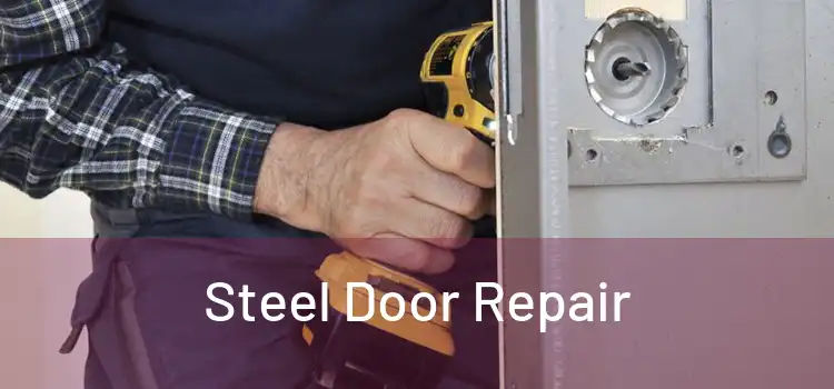  Steel Door Repair 